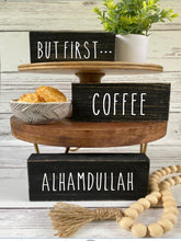 Load image into Gallery viewer, &quot;But First... Coffee,  Alhamdullah&quot; block Set